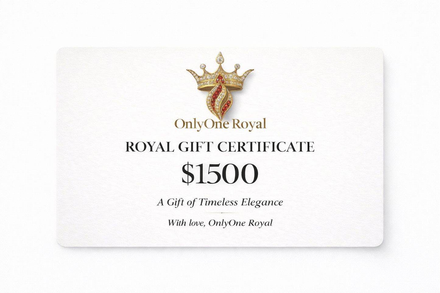 Only One Royal — Royal Gift Certificate | Luxury Digital Certificate
