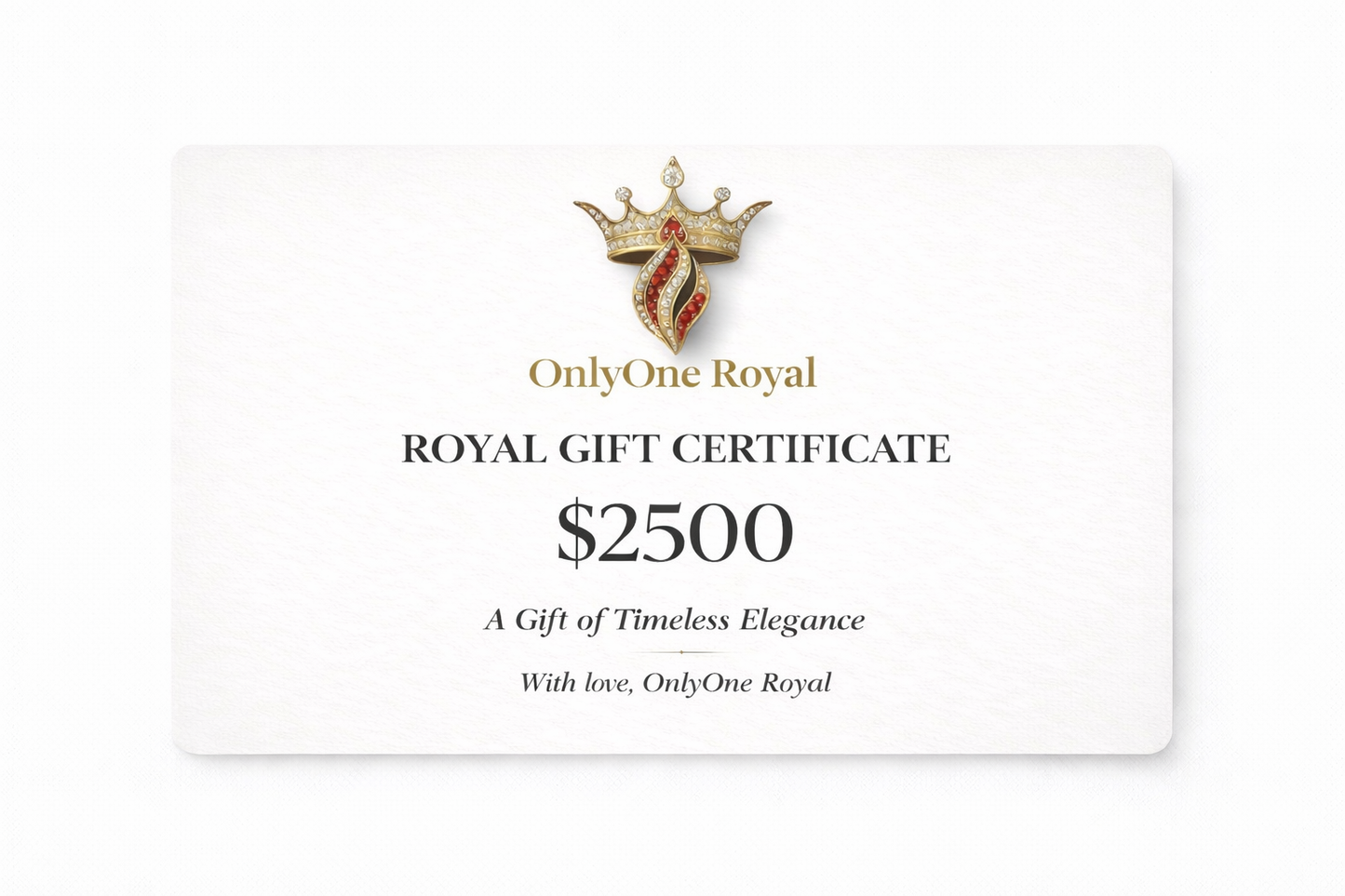 Only One Royal — Royal Gift Certificate | Luxury Digital Certificate